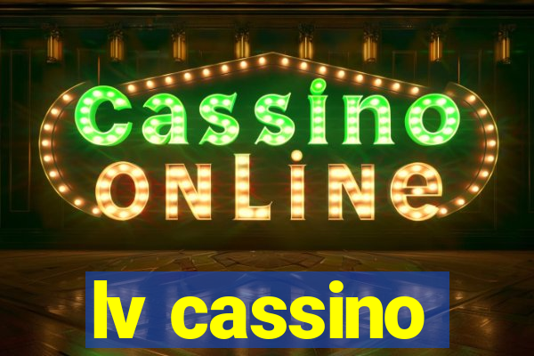 lv cassino